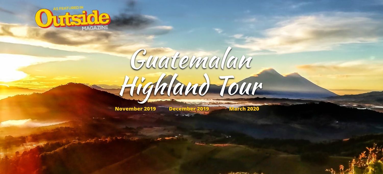 Guatemalan Highland Tour - XC